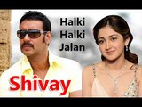 SHIVAY New Song 2016 - Halki Halki Jalan - Ajay Devgan, Sayesha Saigal