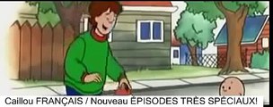 Caillou FRANÇAIS / Nouveau ÉPISODES TRÈS SPÉCIAUX!