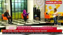 Gelin Adayı, Zuhal Topal'a Laf Soktu Sinirler Gerildi!