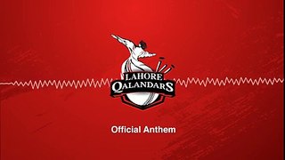 Lahore Qalandars Official Anthem - PSL