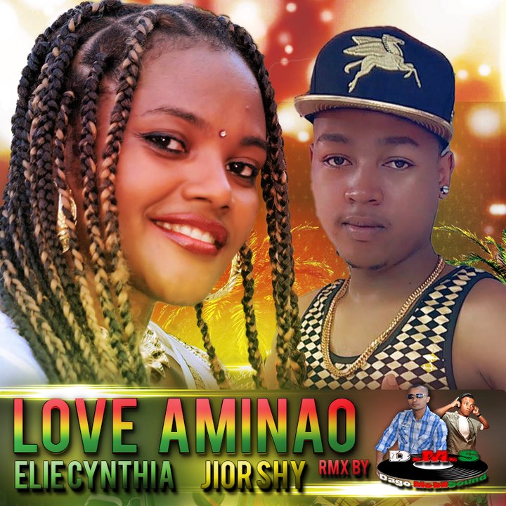 ELIE CYNTHIA-JIOR SHY Love aminao za rmx djay Rob & Dj Eric