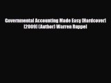 [PDF Download] Governmental Accounting Made Easy [Hardcover] [2009] (Author) Warren Ruppel