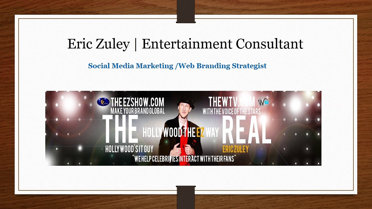 Eric Zuley | Entertainment Consultant