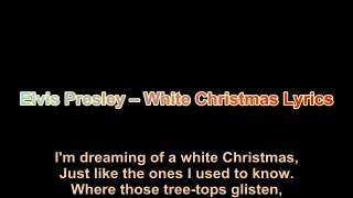 Elvis Presley – White Christmas Lyrics
