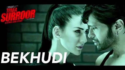 Bekhudi (Teraa Surroor) Full HD