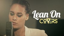 Lean On - Major Lazer & DJ Snake - (Cover by Melissa Bon) - Covers France