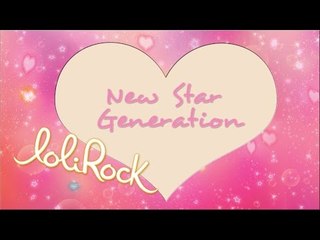 New Star Generation | OFFICIAL AUDIO | LoliRock