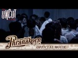 FILM UNCUT NO.005 (Official Phranakornfilm)