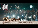 FILM UNCUT NO.004 (Official Phranakornfilm)