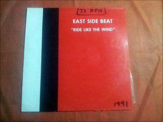 EAST SIDE BEAT.(RIDE LIKE THE WIND.(PIANO VERSION.)(12''.)(1991.)