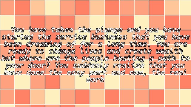 Starting a Service Business From Home - 3 First Steps To Get More Clients