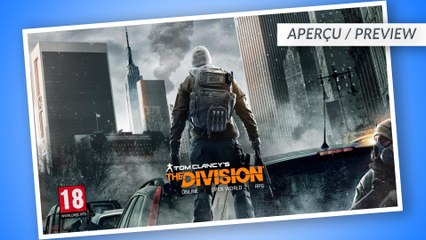Aperçu - Tom Clancy's: The Division