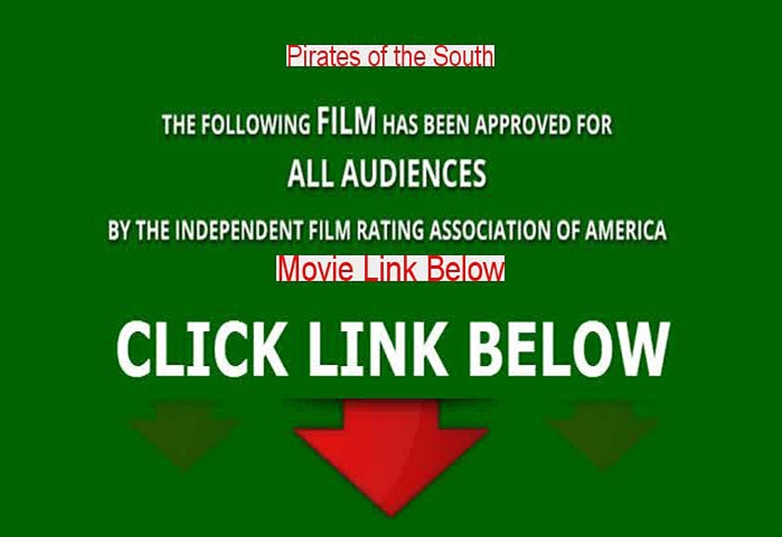 Stream Pirates of the South Full Movie Online (2016)
