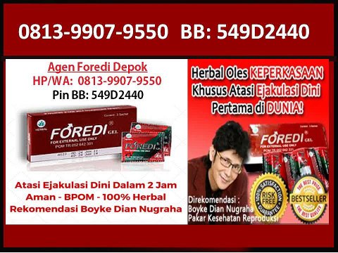 0813-9907-9550 (Tsel), Jual Foredi Gel Depok
