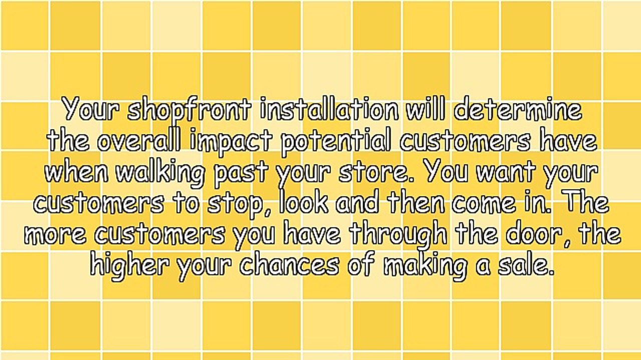Important Consideration When It Comes To Your Shopfront Installation
