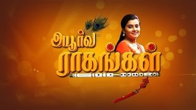 Apoorva Raagangal - அபூர்வ ராகங்கள் - Epi 142 04-02-2016
