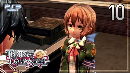 The Legend of Heroes -Trails of Cold Steel- 【PS3】 #10 │ Chapter 1 ： Unconventional Studies