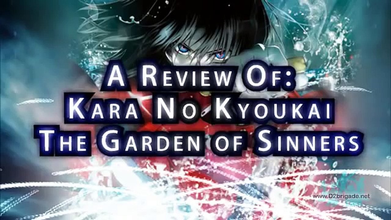 GR Anime Review: Kara No Kyoukai - The Garden of Sinners
