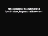[PDF Download] Action Diagrams: Clearly Structured Specifications Programs and Procedures [Read]