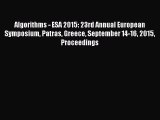 [PDF Download] Algorithms - ESA 2015: 23rd Annual European Symposium Patras Greece September