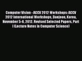 (PDF Download) Computer Vision - ACCV 2012 Workshops: ACCV 2012 International Workshops Daejeon