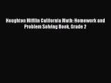 PDF Download Houghton Mifflin California Math: Homework and Problem Solving Book Grade 2 PDF