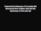 [PDF Download] Timberland Earthkeepers GT Scramble Mid Waterproof Boot (Toddler/Little Kid/Big