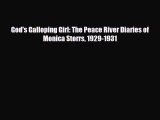 [PDF Download] God's Galloping Girl: The Peace River Diaries of Monica Storrs 1929-1931 [Download]