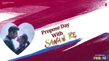 Celebrate Propose Day With Sanam Re _ Pulkit Samrat, Yami Gautam, Divya Khosla Kumar _ T-Series