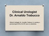 Dr. Arnaldo Trabucco - Clinical Urologist