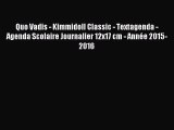 [PDF Télécharger] Quo Vadis - Kimmidoll Classic - Textagenda - Agenda Scolaire Journalier 12x17