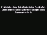 (PDF Download) By Michelle L. Long QuickBooks Online Practice Set: Get QuickBooks Online Experience
