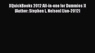 (PDF Download) [(QuickBooks 2012 All-in-one for Dummies )] [Author: Stephen L. Nelson] [Jan-2012]