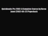 (PDF Download) Quickbooks Pro 2002: A Complete Course by Horne Janet (2002-08-22) Paperback