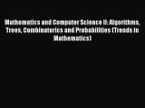 (PDF Download) Mathematics and Computer Science II: Algorithms Trees Combinatorics and Probabilities