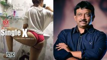 Single X Erotic Short Film First Look Ram Gopal Varma