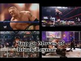 Top 50 Moves of Brock Lesnar