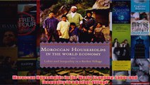Download PDF  Moroccan Households in the World Economy Labor and Inequality in a Berber Village FULL FREE