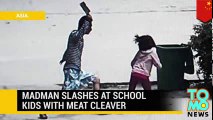 China school knife attack- Video shows man attack kids with meat cleaver