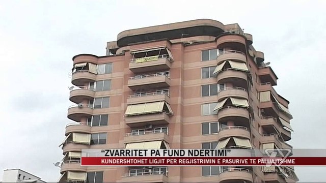 Kundërshtohet ligji për regjistrimin e pronave - News, Lajme - Vizion Plus