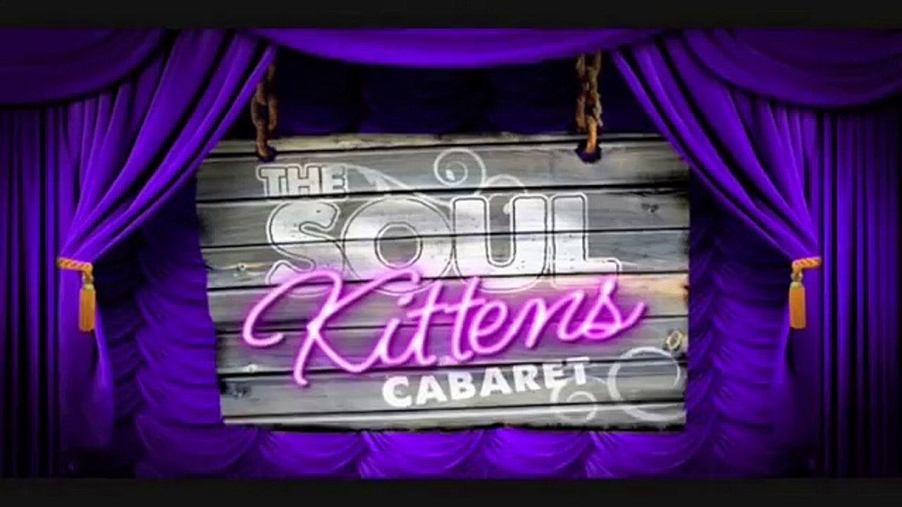 Soul Kittens Cabaret Trailer