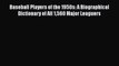 [PDF Download] Baseball Players of the 1950s: A Biographical Dictionary of All 1560 Major Leaguers