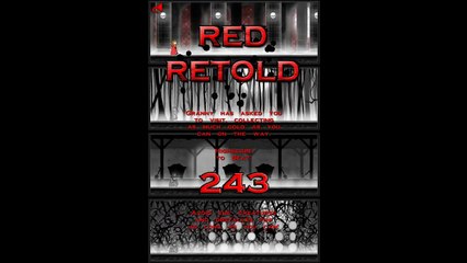 Red Retold - Re-imagining a classic fairytale