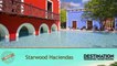Worldwide Guide: Starwood Haciendas