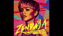 Zendaya feat. Chris Brown - Something New (Lyrics)