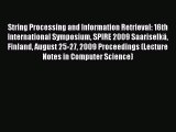 (PDF Download) String Processing and Information Retrieval: 16th International Symposium SPIRE