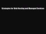 PDF Download Strategies for Web Hosting and Managed Services Read Full Ebook