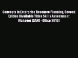 PDF Download Concepts in Enterprise Resource Planning Second Edition (Available Titles Skills