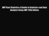 (PDF Download) JMP Start Statistics: A Guide to Statistics and Data Analysis Using JMP Fifth