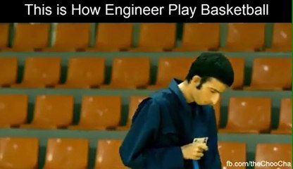 This is How Engineer Plays Basket Ball